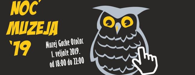 Noć muzeja u Muzeju Gacke