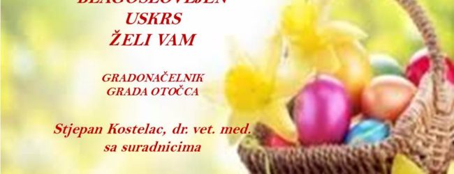 Uskrsna čestitka gradonačelnika Stjepana Kostelca