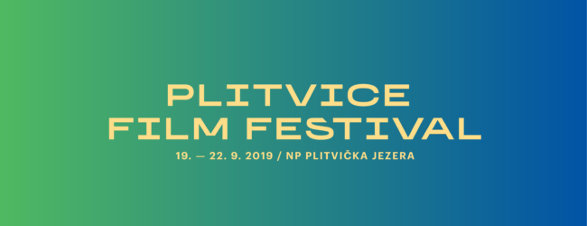 Plitvice Film Festival od 19. – 20 rujna