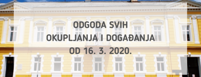 Odgoda svih javnih događanja i okupljanja u GPOU Otočac