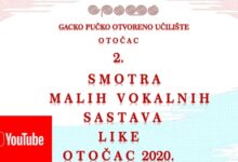 Smotru malih vokalnih sastava Like Otočac 2020 pratite na YouTube kanalu
