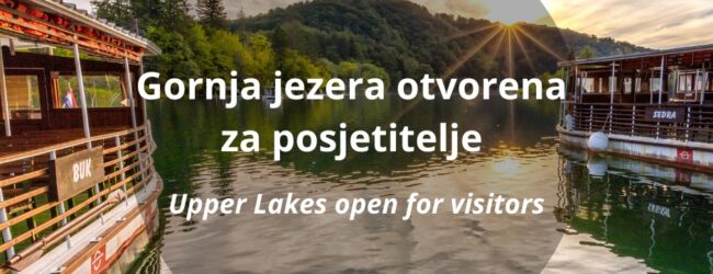 Gornja i Donja jezera otvorena za posjetitelje