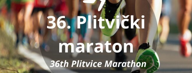 Otvorene prijave za 36. Plitvički maraton
