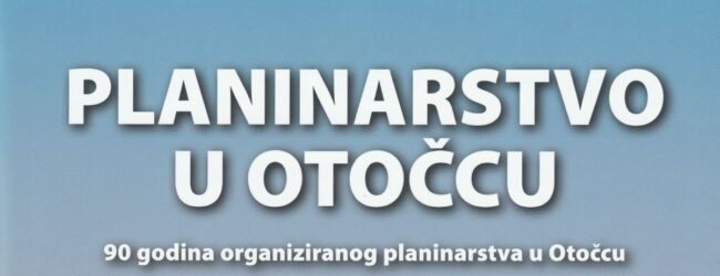 Predstavljena knjiga Gojka Majetića “Planinarstvo u Otočcu”