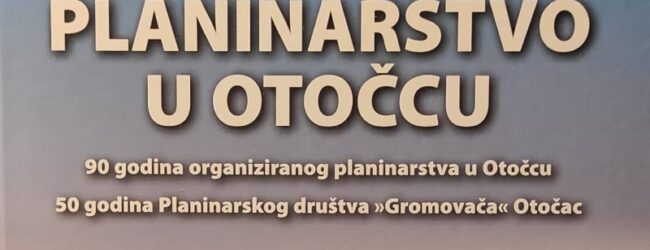 Promocija knjige “Planinarstvo u Otočcu” autora Gojka Majetića