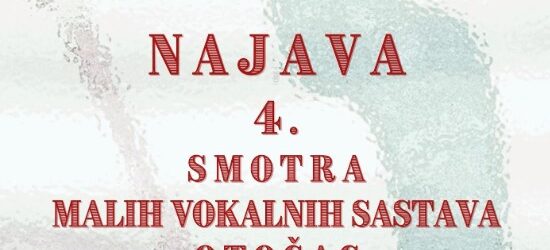 Četvrta smotra malih vokalnih sastava Like
