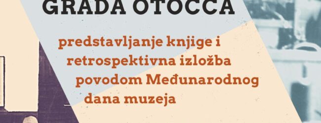 Predstavljanje knjige „Industrija i industrijska baština grada Otočca“