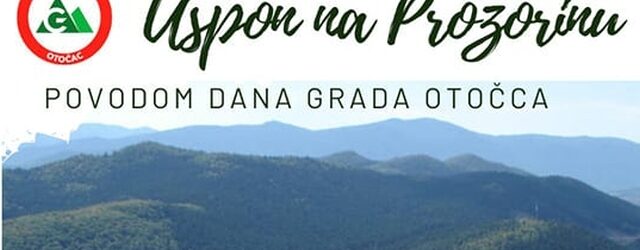 Povodom Dana grada Otočca Gromovčani organiziraju uspon na Prozorinu