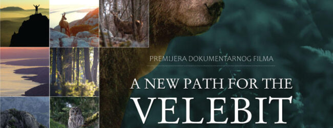 Premijera kratkog dokumentarnog filma “A NEW PATH FOR THE VELEBIT MOUNTAINS”