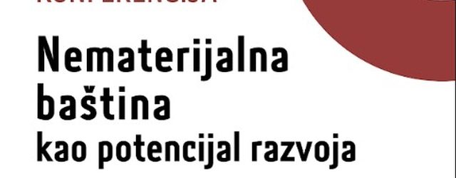 Prva konferencija o nematerijalnoj baštini  u Otočcu