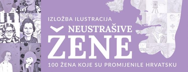 Izložba ilustracija “Neustrašive žene” u Muzeju Gacke
