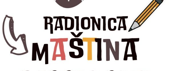 Nova radionica za djecu -“Maština”