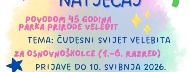 Likovni natječaj: Čudesni svijet Velebita