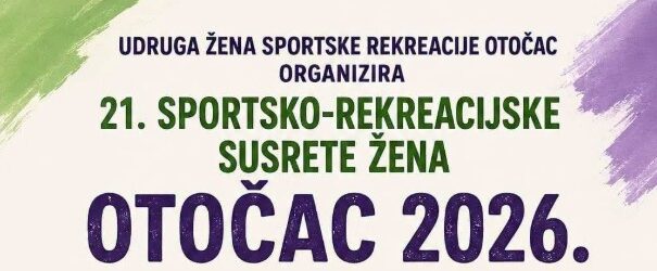 U Otočcu održani 21. sportsko-rekreacijski susreti žena